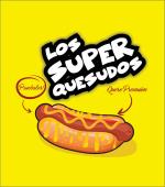 Los Super Quesudos Sai — Medellín